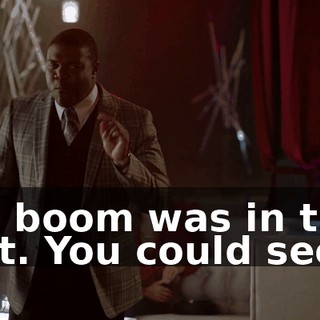 The boom was in the shot. You could see it.