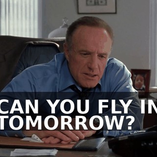 CAN YOU FLY IN TOMORROW?