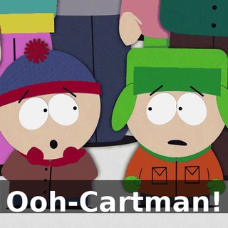 Ooh-Cartman!