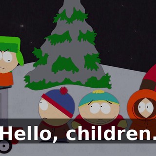Hello, children.