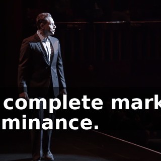 to complete market dominance.
