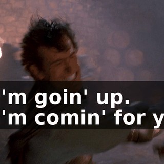 - I'm goin' up. - I'm comin' for ya.