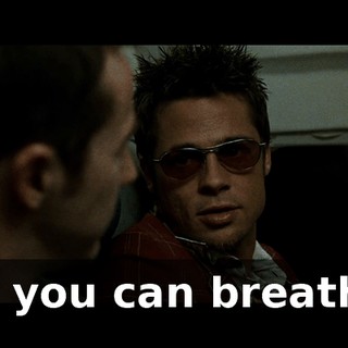 So you can breathe.