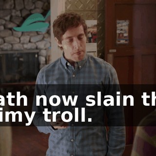 hath now slain the slimy troll.