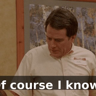 Of course I know!