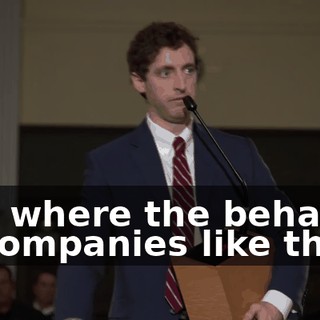 one where the behavior of companies like this