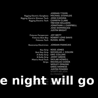 ♪ The night will go on ♪