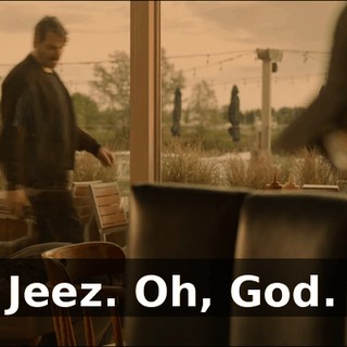 Jeez. Oh, God.