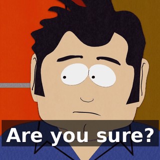 Are you sure?