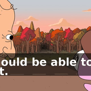 I should be able to do that.