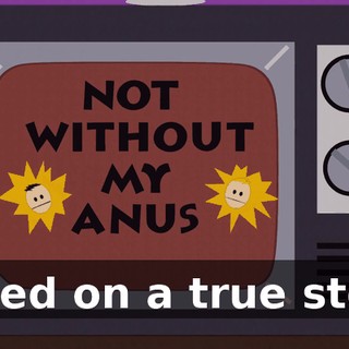 Based on a true story.