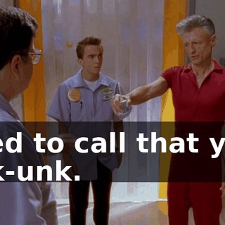 Used to call that your unk-unk.