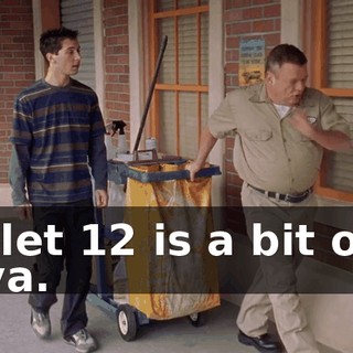 Toilet 12 is a bit of a diva.