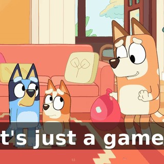 It's just a game.