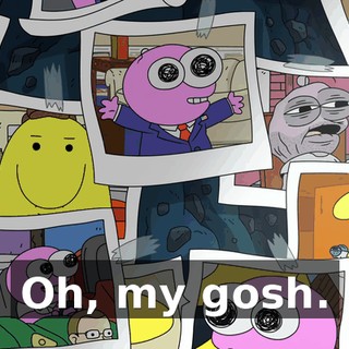 Oh, my gosh.
