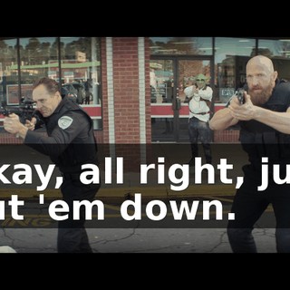 Okay, all right, just put 'em down.