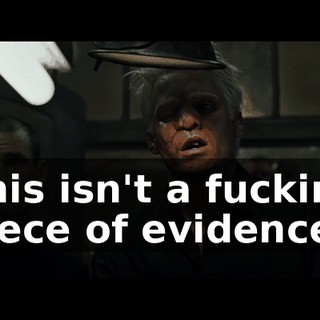 This isn't a fucking piece of evidence,