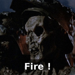 Fire !