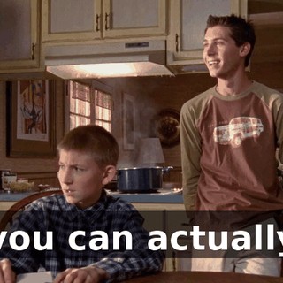 you can actually