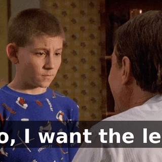 No, I want the leg.