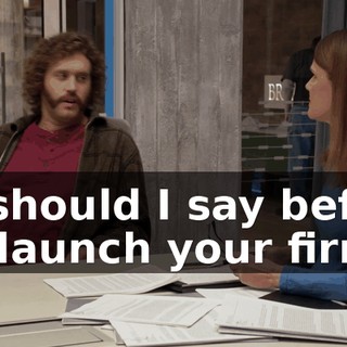 Or should I say before we launch your firm?