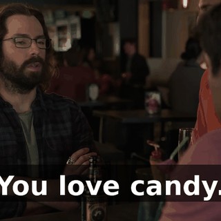 You love candy.