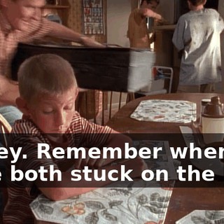 Dewey. Remember when we were both stuck on the buoy