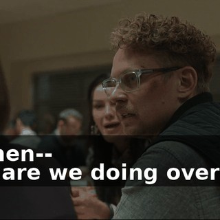 And then-- - How are we doing over here?