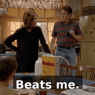 Beats me.