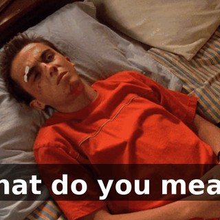 What do you mean?