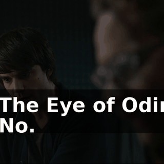 - The Eye of Odin. - No.