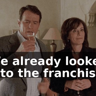 We already looked into the franchise