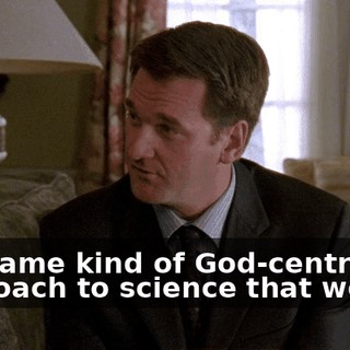 the same kind of God-centric approach to science that we do?