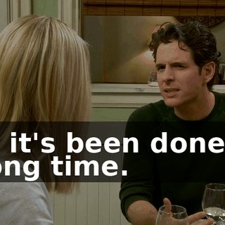 But it's been done for a long time.
