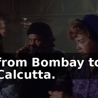 from Bombay to Calcutta.