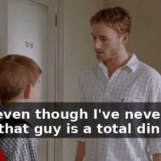 And even though I've never met him, that guy is a total dink.