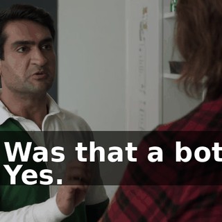 - Was that a bot? - Yes.