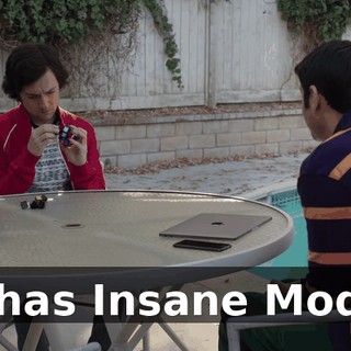 It has Insane Mode,