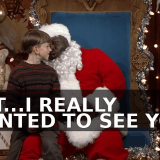 BUT...I REALLY WANTED TO SEE YOU,
