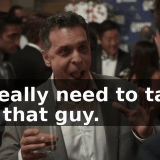 I really need to talk to that guy.