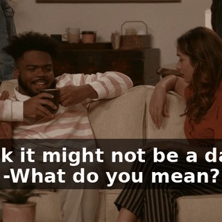 -Think it might not be a dating app. -What do you mean?