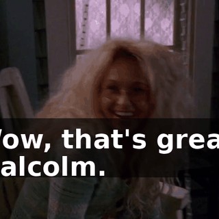 Wow, that's great, Malcolm.