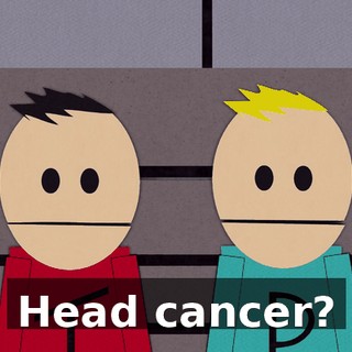 Head cancer?