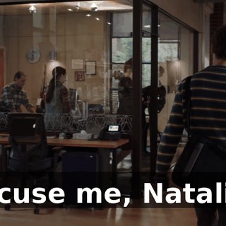 Excuse me, Natalie?