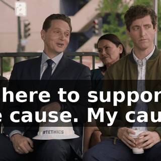 All here to support the cause. My cause.