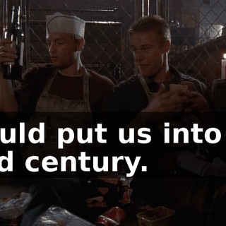 should put us into the 23rd century.