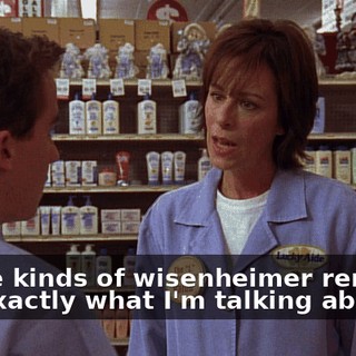 Those kinds of wisenheimer remarks are exactly what I'm talking about.