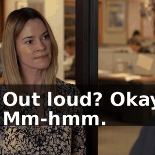 - Out loud? Okay. - Mm-hmm.