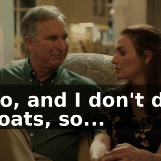 No, and I don't do boats, so...