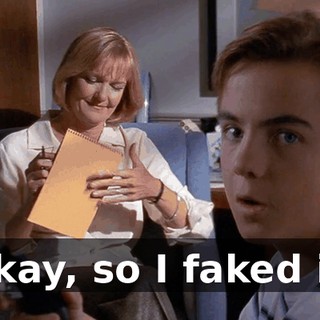 Okay, so I faked it.